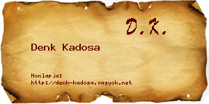 Denk Kadosa névjegykártya